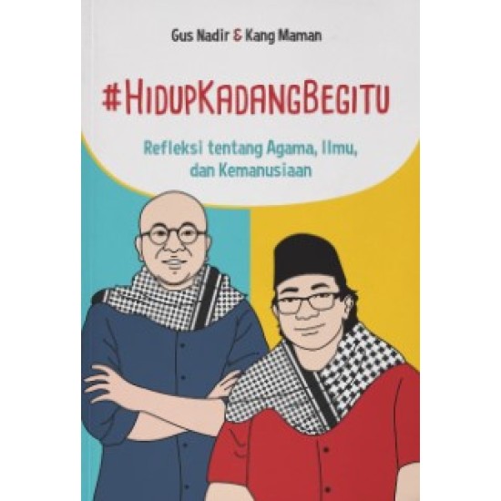 #HidupKadangBegitu