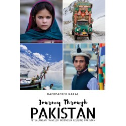 Journet Through Pakistan Journet Through Pakistan