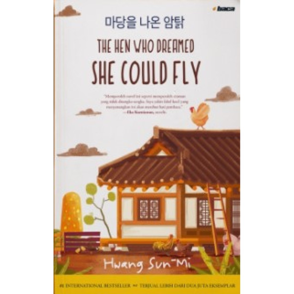 The Hen Who Dream She Could Fly