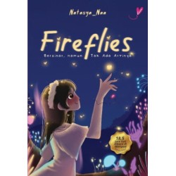 Fireflies (Bersinar Namun Tak Ada Artinya) Fireflies (Bersinar Namun Tak Ada Artinya)