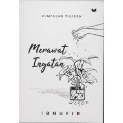 Merawat Ingatan Merawat Ingatan