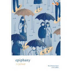 Epiphany by Reza Darmawangsa Epiphany by Reza Darmawangsa