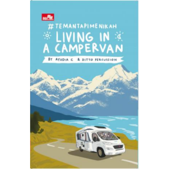 #TEMANTAPIMENIKAH (Living in A Campervan)