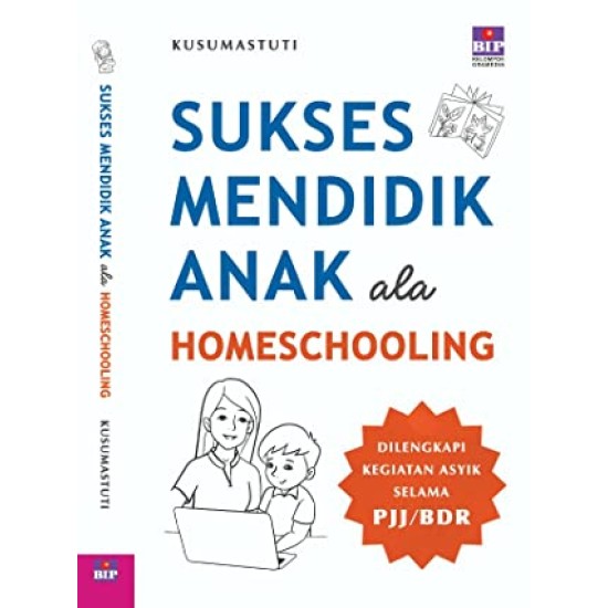 Sukses Mendidik Anak Ala Homeschooling