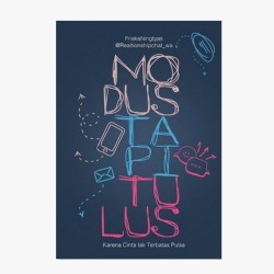 Modus Tapi Tulus Modus Tapi Tulus