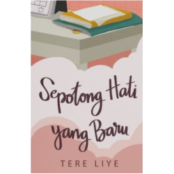 Sepotong Hati Yang Baru (New Cover) Sepotong Hati Yang Baru (New Cover)