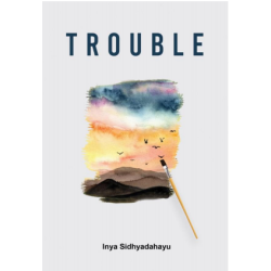 Trouble Trouble