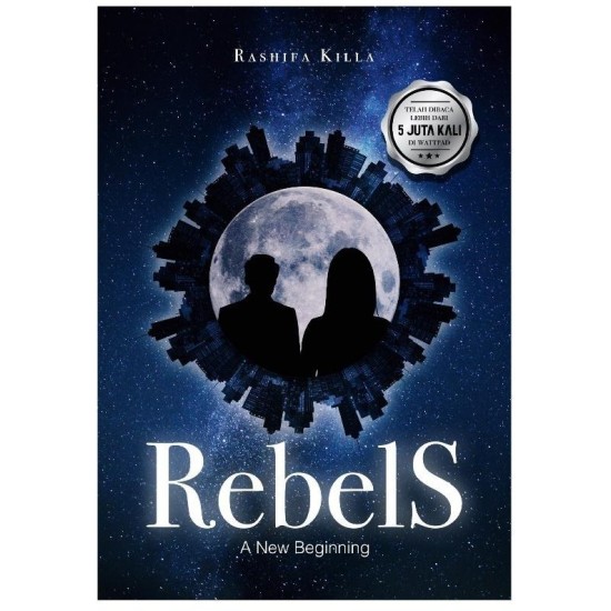 Rebels A New Beginning