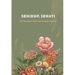 Sehidup, Sehati Sehidup, Sehati