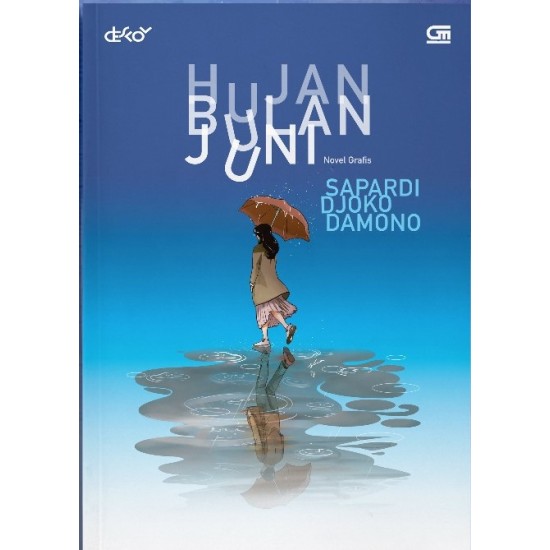 Hujan Bulan Juni (Novel Grafis)