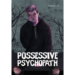 Possessive Psychopath Possessive Psychopath