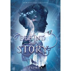 Behind The Story Behind The Story