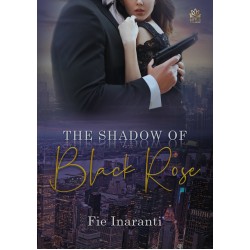 The Shadow Of Blackrose The Shadow Of Blackrose