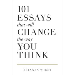 101 Essays That Will Change The Way You Think 101 Essays That Will Change The Way You Think