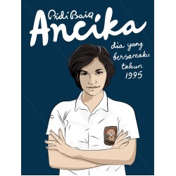 Ancika: Dia yang Bersamaku Tahun 1995 Ancika: Dia yang Bersamaku Tahun 1995
