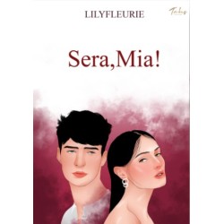 Sera, Mia Sera, Mia