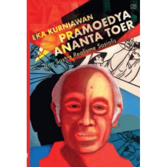 Pramoedya Ananta Toer dan Sastra Realisme Sosialis