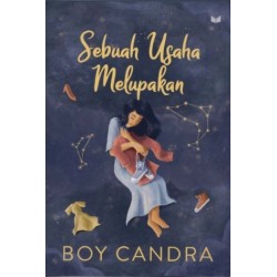 Sebuah Usaha Melupakan (Cover Baru) Sebuah Usaha Melupakan (Cover Baru)