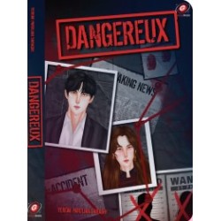 Dangereux Dangereux