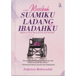 Musibah Suamiku Ladang Ibadahku Musibah Suamiku Ladang Ibadahku