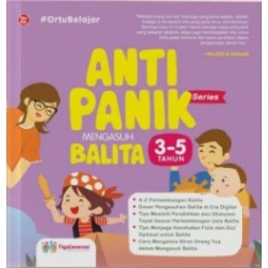 Anti Panik Mengasuh Balita 3-5 Tahun