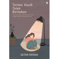 Terima Kasih Telah Bertahan Terima Kasih Telah Bertahan