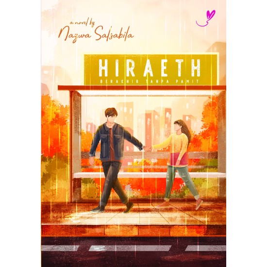 Hiraeth (Berakhir Tanpa Pamit)