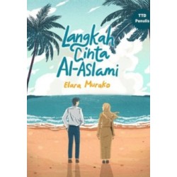 Langkah Cinta Al Aslami Langkah Cinta Al Aslami