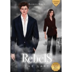Rebels: The Last Rebels: The Last