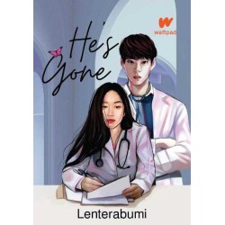 He’s Gone He’s Gone