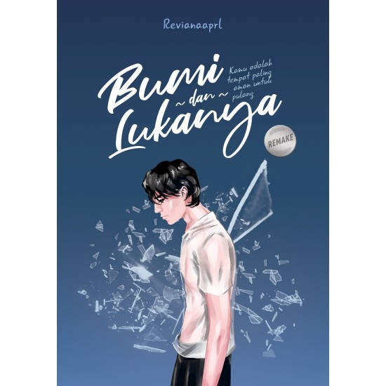 Bumi dan Lukanya (Remake)