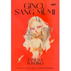 Gincu Sang Mumi Gincu Sang Mumi