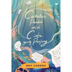 Catatan Pendek Untuk Cinta Yang Panjang Special 5 Tahun Catatan Pendek Untuk Cinta Yang Panjang Special 5 Tahun