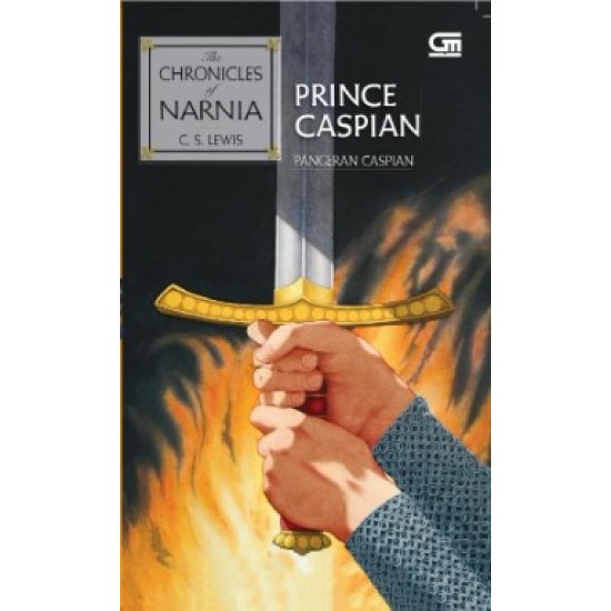 The Chronicles Of Narnia #4 Prince Caspian (Pangeran Caspian)