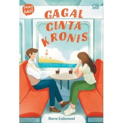 Gagal Cinta Kronis Gagal Cinta Kronis