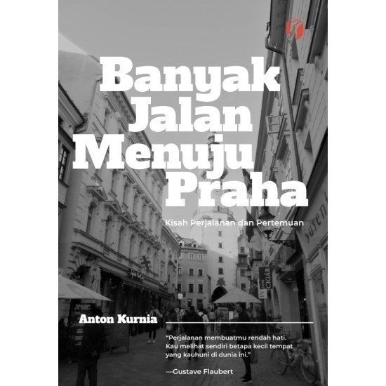 Banyak Jalan Menuju Praha