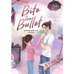 Bite The Bullet Bite The Bullet
