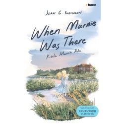 When Marnie Was There – Kala Marnie Ada When Marnie Was There – Kala Marnie Ada