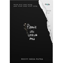 Pamit Ini Untukmu Pamit Ini Untukmu