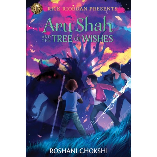 Aru Shah and the Tree of Wishes