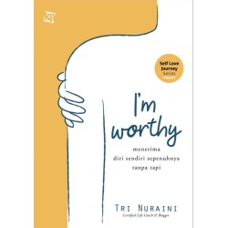 I’m Worthy I’m Worthy