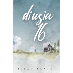 DI USIA 16 DI USIA 16