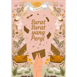 Surat-Surat Yang Pergi Surat-Surat Yang Pergi