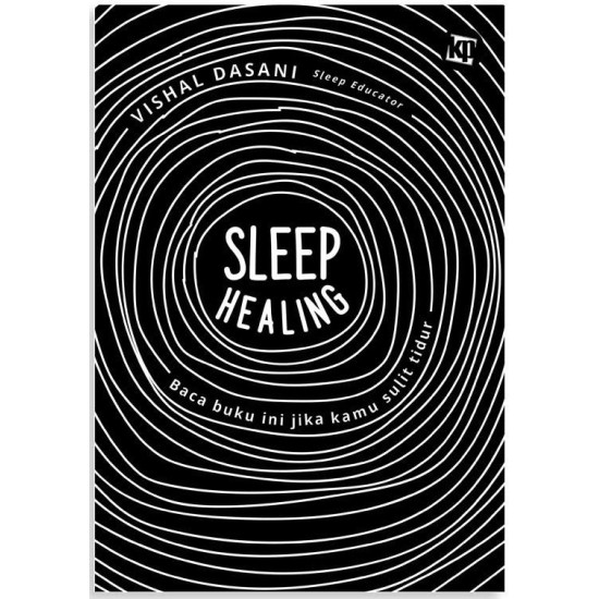 Sleep Healing - Edisi TTD dan Bonus Bookmark & Bantal Sleep Healing