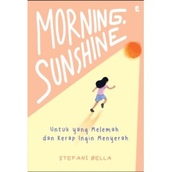 Morning Sunshine Morning Sunshine