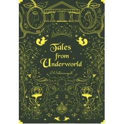 Tales From Underworld Tales From Underworld