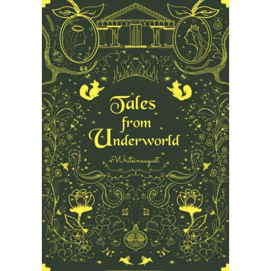 Tales From Underworld