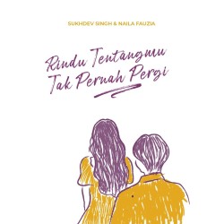Rindu Tentangmu Tak Pernah Pergi Rindu Tentangmu Tak Pernah Pergi