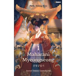 Maharani Myeongseong I: Jurnal Istana Geoncheong  Maharani Myeongseong I: Jurnal Istana Geoncheong