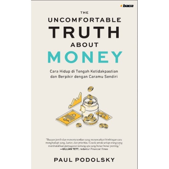 The Uncomfortable Truth About Money - Bonus Bookmark dan Sticky Note The Uncomfortable Truth About Money - Bonus Bookmark dan Sticky Note